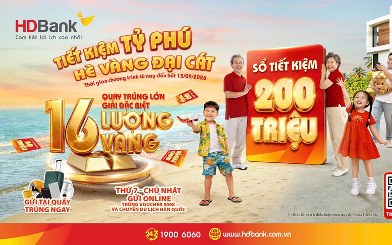 Gửi tiết kiệm 50 triệu đồng tại HDBank, săn cơ hội trúng 16 lượng vàng